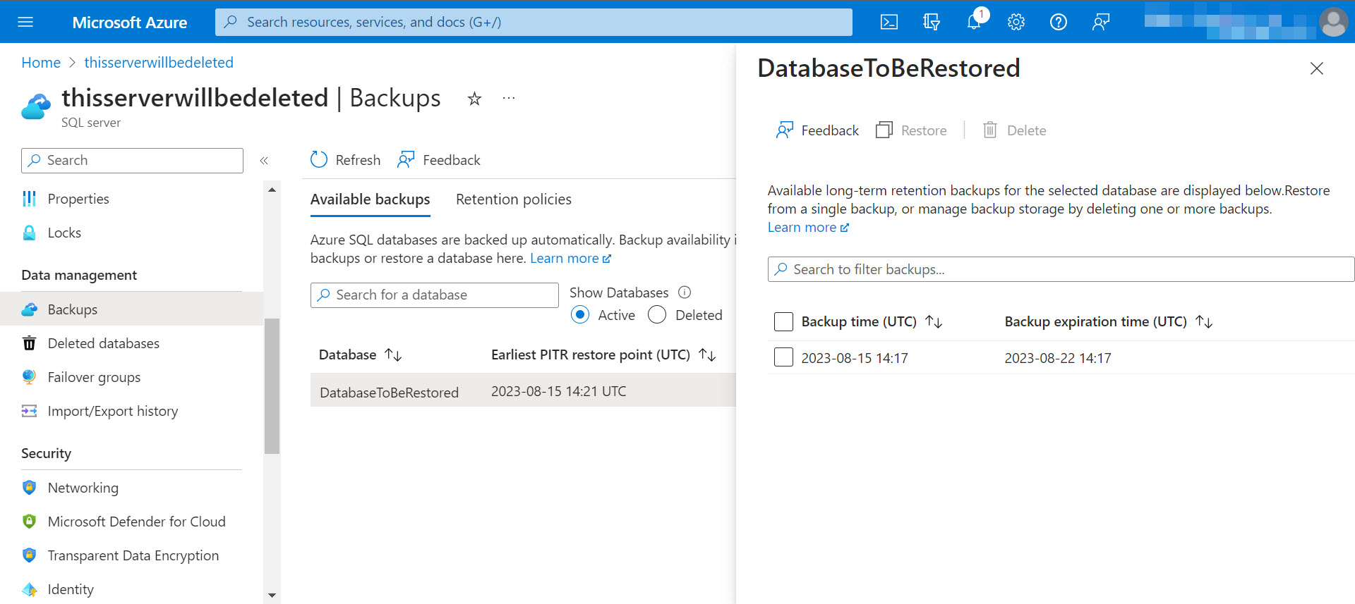 The Azure SQL Portal showing the existence of a Long-Term Retention backup for the Azure SQL Database.